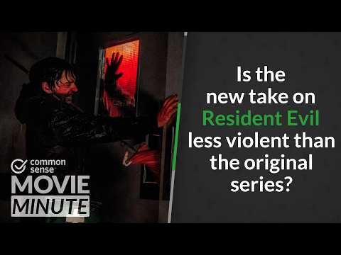 Is the new take on Resident Evil less violent than the original series? | Common Sense Movie Minute